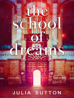 cover image of The School of Dreams